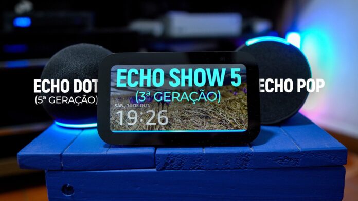 Amazon Echo Show 5 (3ª geração), Dot 5 e Pop: som melhor e Alexa mais rápida | Análise / Review